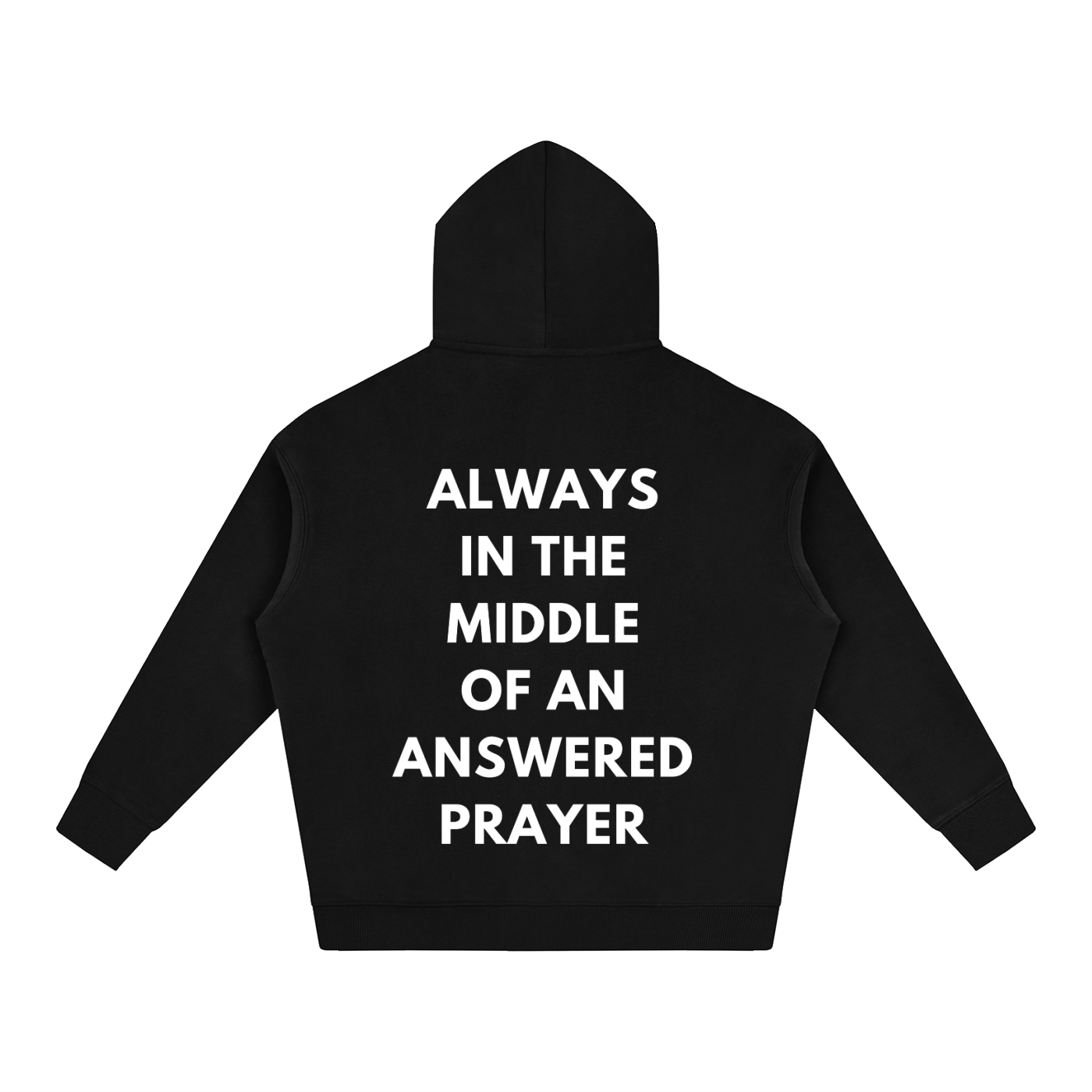 middle of an answered prayer oversized hoodie